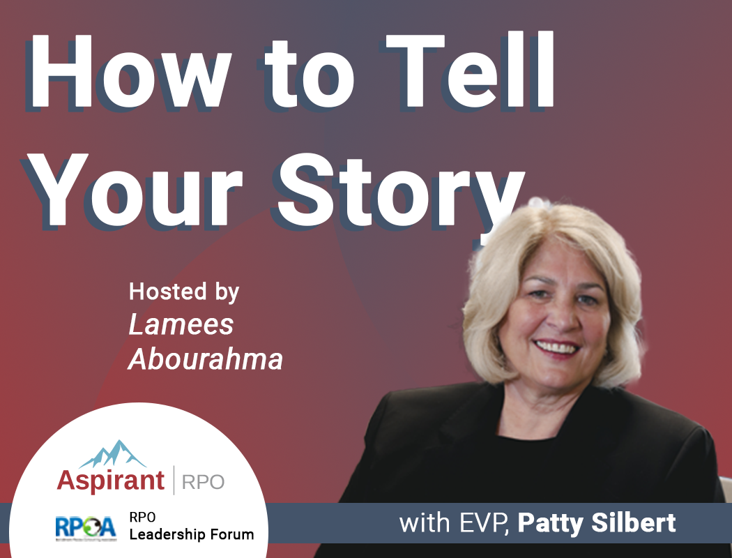 Improve Your Recruiting Process Through the Power of Storytelling